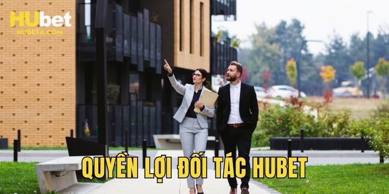 Quyền lợi của đối tác quảng bá thương hiệu HUBET